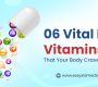 06 Vital Body Vitamins That Your Body Craves Every time 90x80