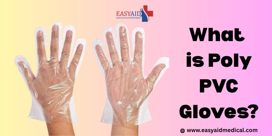 What is Poly PVC Gloves