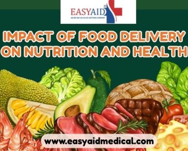 Impact of Food Delivery on Nutrition and Health