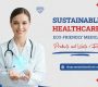 Sustainable Healthcare Eco Friendly Medical Products and Waste Reduction 90x80