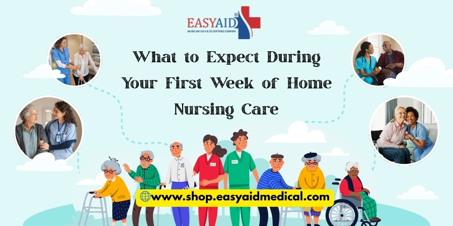 What to Expect During Your First Week of Home Nursing Care