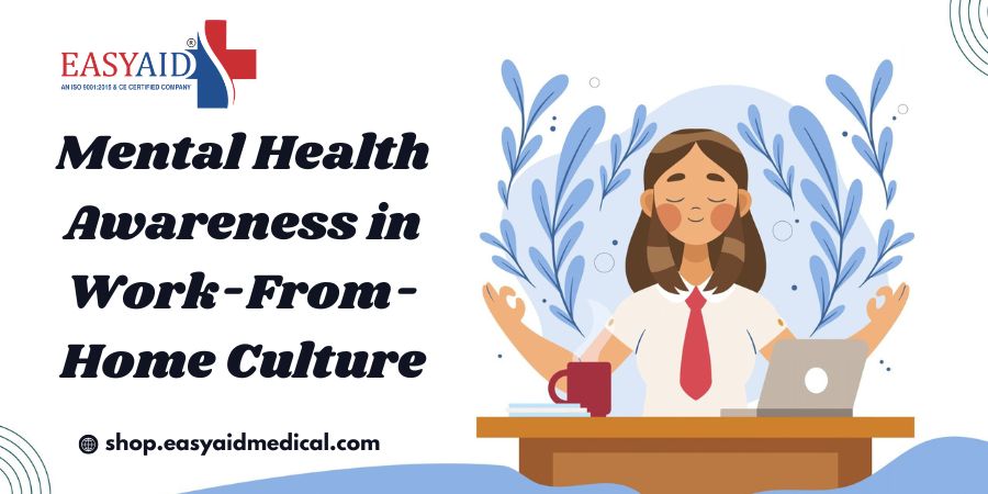 Mental Health Awareness in Work From Home Culture