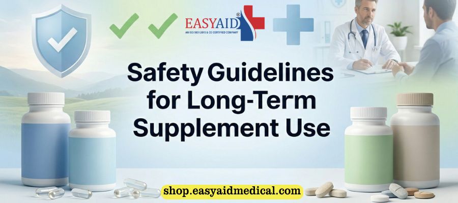 Safety Guidelines for Long-Term Supplement Use
