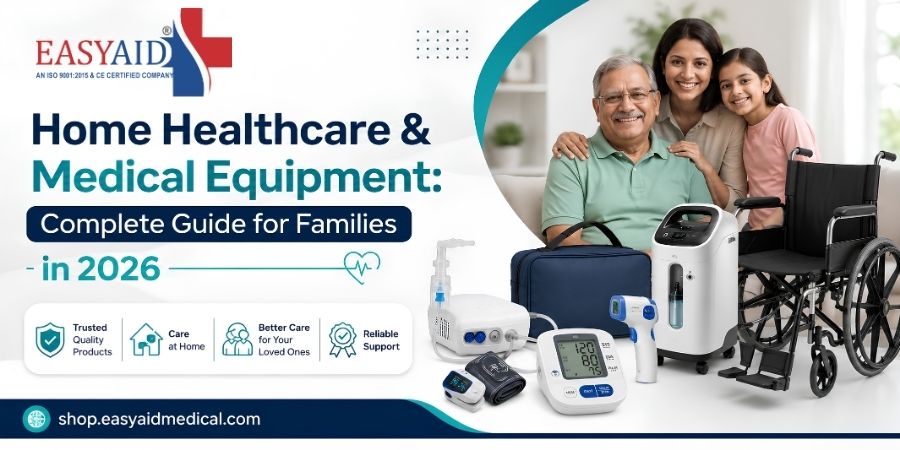 Home Healthcare & Medical Equipment Complete Guide for Families in 2026